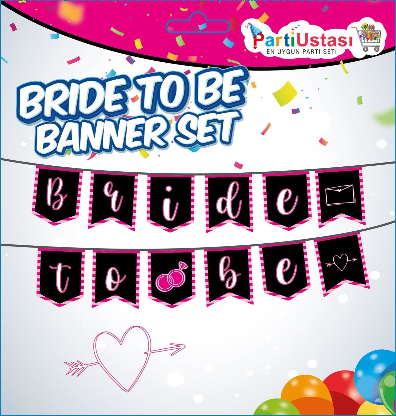 YAZI BANNER BRİDE TO BE PEMBE
