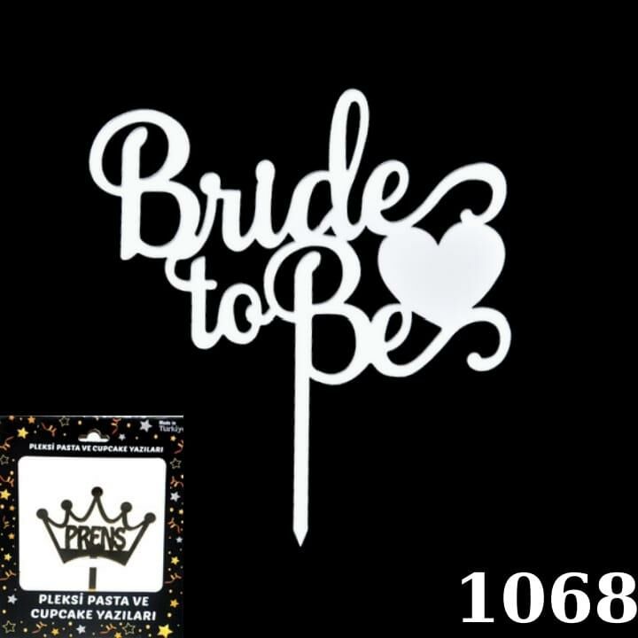 PASTA YAZISI PLEKSİ BRIDE TO BE GÜMÜŞ
