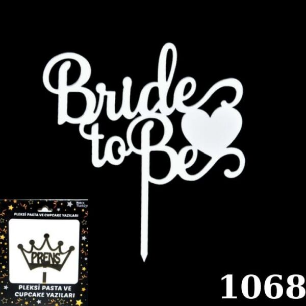 PASTA YAZISI PLEKSİ BRIDE TO BE GÜMÜŞ