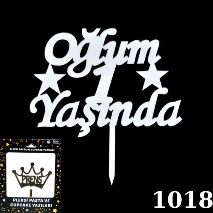 PASTA YAZISI PLEKSİ OĞLUM 1 YAŞINDA GÜMÜŞ